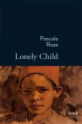 Book cover of Lonely child by Unknown