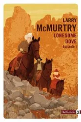 Book cover of Lonesome Dove - Tome 1 by Larry McMurtry