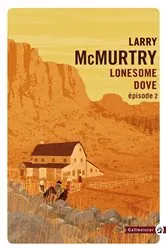 Book cover of Lonesome Dove - Tome 2 by Larry McMurtry