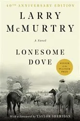 Book cover of Lonesome Dove by Larry McMurtry