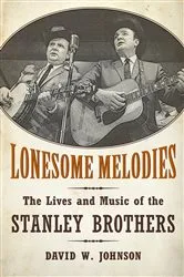 Book cover of Lonesome Melodies by David W. Johnson