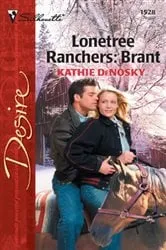 Book cover of Lonetree Ranchers: Brant by Kathie DeNosky