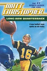 Book cover of Long Arm Quarterback by Matt Christopher