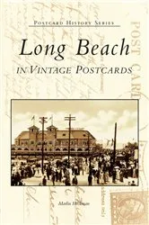 Book cover of Long Beach in Vintage Postcards by Marlin Heckman
