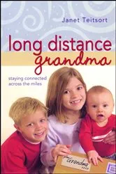 Book cover of Long Distance Grandma by Janet Teitsort