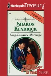 Book cover of LONG-DISTANCE MARRIAGE by Sharon Kendrick