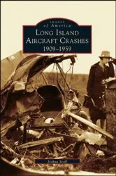 Book cover of Long Island Aircraft Crashes by Unknown