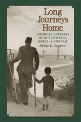 Book cover of Long Journeys Home by Michael D. Gambone