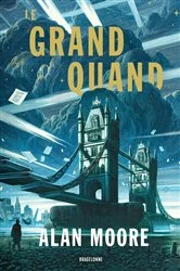Book cover of Long London, T1  : Le Grand Quand by Alan Moore