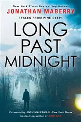 Book cover of Long Past Midnight by Jonathan Maberry
