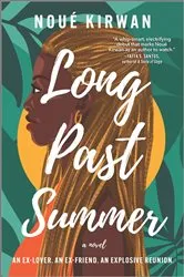 Book cover of Long Past Summer by Noué Kirwan