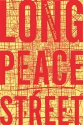 Book cover of Long Peace Street by Jonathan Chatwin