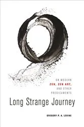 Book cover of Long Strange Journey by Gregory P. A. Levine