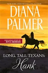 Book cover of Long, Tall Texans: Hank & Ultimate Cowboy by Diana Palmer