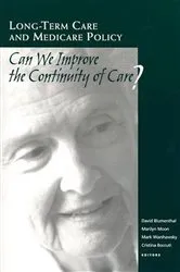 Book cover of Long-Term Care and Medicare Policy by David Blumenthal