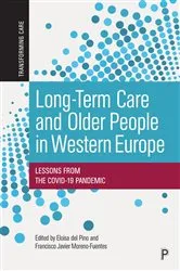 Book cover of Long-Term Care and Older People in Western Europe by Eloísa del Pino