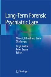 Book cover of Long-Term Forensic Psychiatric Care by Birgit Völlm