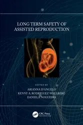 Book cover of Long Term Safety of Assisted Reproduction by Arianna D'Angelo