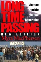 Book cover of Long Time Passing by Myra MacPherson