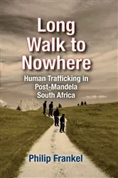 Book cover of Long Walk to Nowhere by Philip Frankel