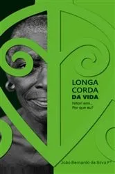 Book cover of Longa Corda Da Vida (2nd ed.) by Unknown