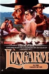 Book cover of Longarm 253: Longarm in the Valley of Sin by Tabor Evans