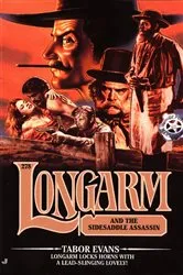 Book cover of Longarm #278: Longarm and the Sidesaddle Assassin by Tabor Evans