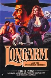 Book cover of Longarm #285: Longarm and the Mysterious Mistress by Unknown