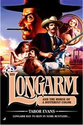 Book cover of Longarm 325 by Tabor Evans