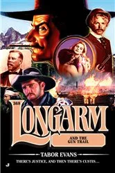 Book cover of Longarm 368 by Tabor Evans