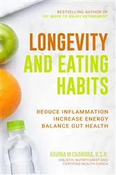 Book cover of Longevity and Eating Habits by Chandra, Ravina, M