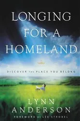 Book cover of Longing for a Homeland by Dr. Lynn Anderson