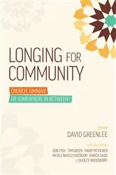Book cover of Longing for Community by David Greenlee