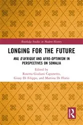 Book cover of Longing for the Future by Rosetta G. Caponetto