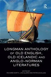 Book cover of Longman Anthology of Old English, Old Icelandic, and Anglo-Norman Literatures by Richard North