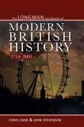 Book cover of Longman Handbook to Modern British History 1714 - 2001 (4th ed.) by Chris Cook