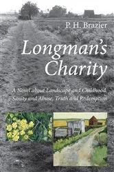 Book cover of Longman’s Charity by P. H. Brazier