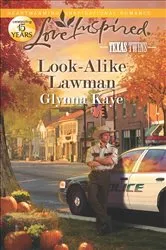 Book cover of Look-Alike Lawman by Glynna Kaye