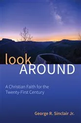 Book cover of Look Around by George R.Jr. Sinclair
