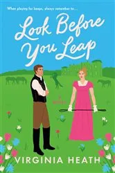 Book cover of Look Before You Leap by Virginia Heath