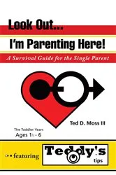 Book cover of Look Out, I’M Parenting Here by Unknown