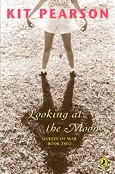 Book cover of Looking At The Moon by Kit Pearson