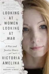 Book cover of Looking at Women Looking at War by Victoria Amelina