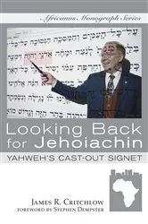 Book cover of Looking Back for Jehoiachin by James R. Critchlow