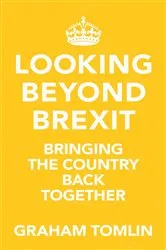 Book cover of Looking Beyond Brexit by Graham Tomlin