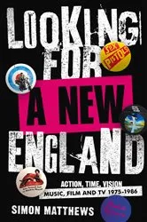 Book cover of Looking for a New England by Simon Matthews