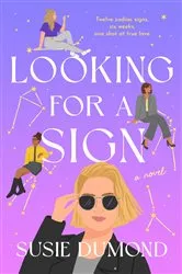 Book cover of Looking for a Sign by Susie Dumond