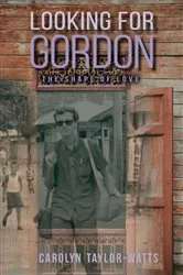 Book cover of LOOKING for GORDON by Carolyn Taylor-Watts