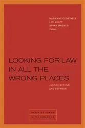 Book cover of Looking for Law in All the Wrong Places by Unknown