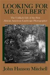 Book cover of Looking for Mr. Gilbert by John Hanson Mitchell